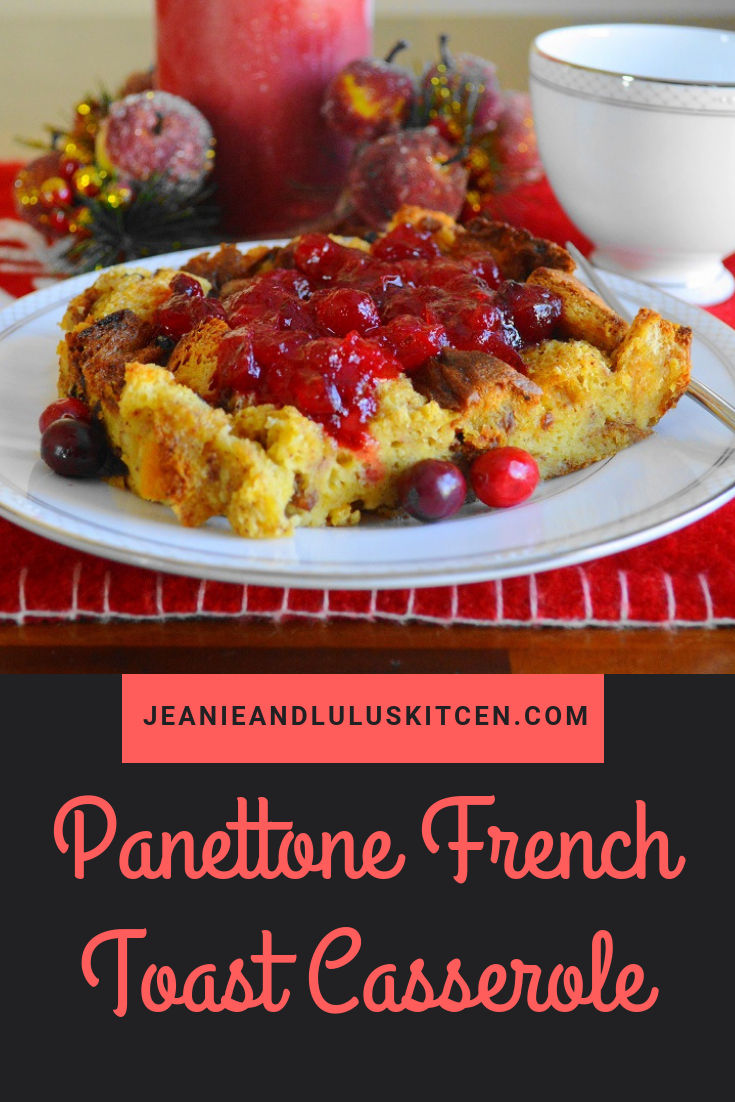 Panettone French Toast Casserole