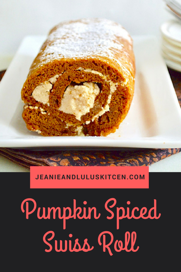 Pumpkin Spiced Swiss Roll – Jeanie and Lulu's Kitchen