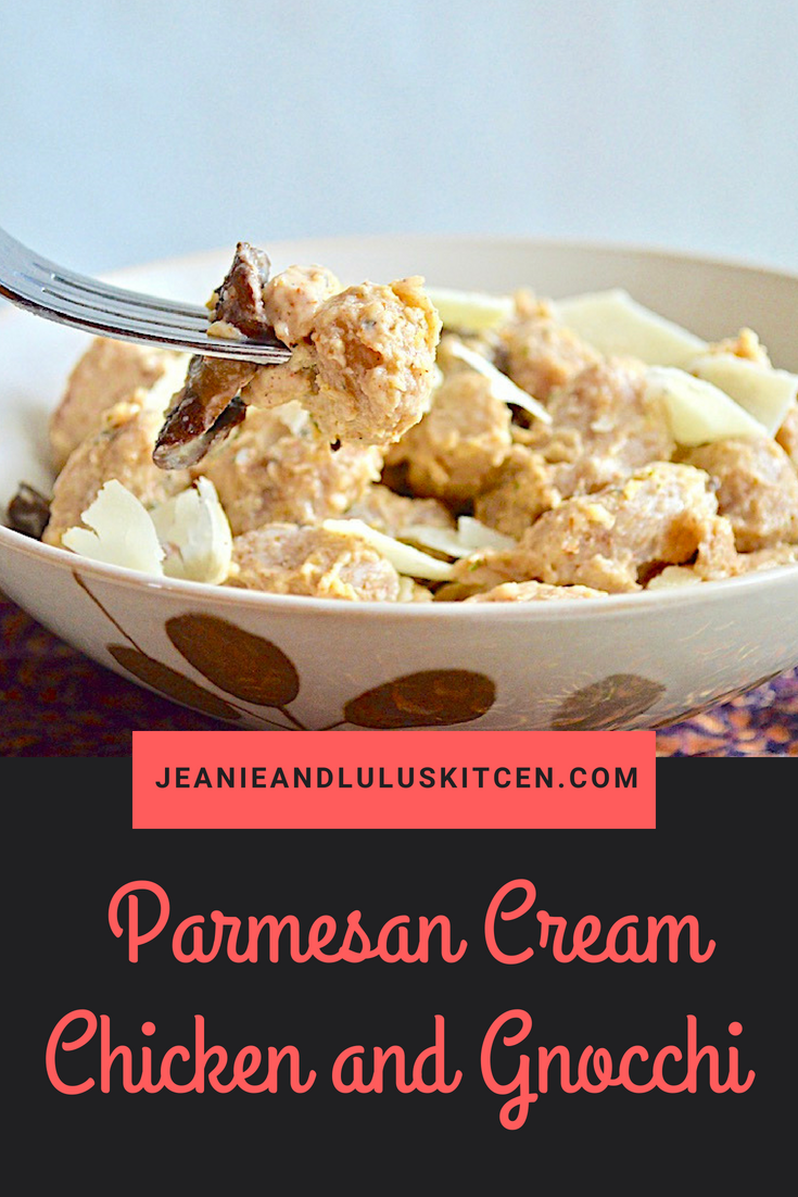 Parmesan Cream Chicken and Gnocchi