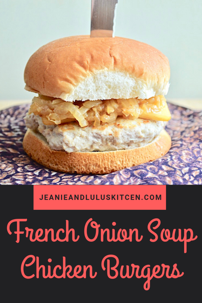 Summertime is burger time! These French onion soup chicken burgers are so juicy and flavor with caramelized onions and smoked gruyere for toppings. #burgers #chicken #frenchonionsoup #frenchonionsoupchickenburgers #jeanieandluluskitchen